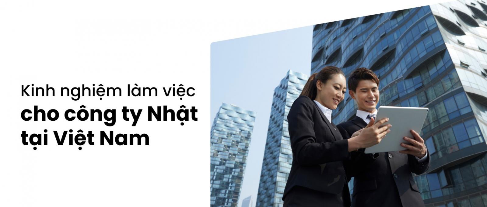 Kinh nghiệm làm việc cho công ty Nhật Bản cho người Việt