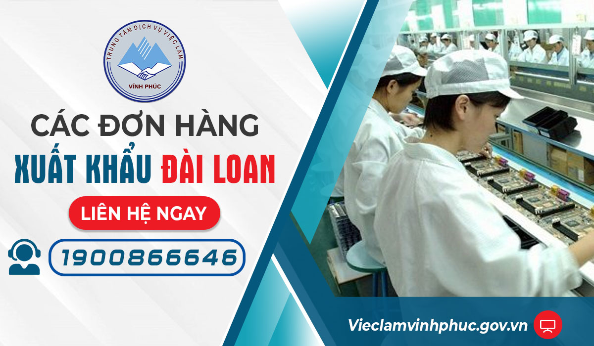 Tại sao nhiều người lựa chọn các đơn hàng xuất khẩu lao động Đài Loan?